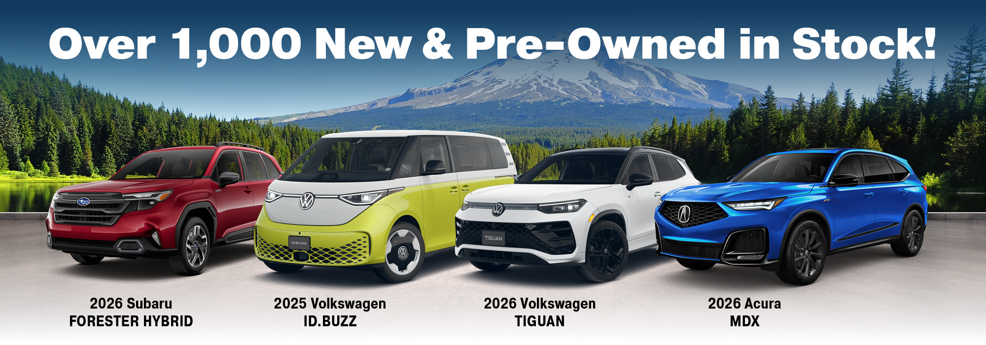 "Over 1,000 New 2026 & PreOwned in Stock" text above a red car, blue car, green van, and white car